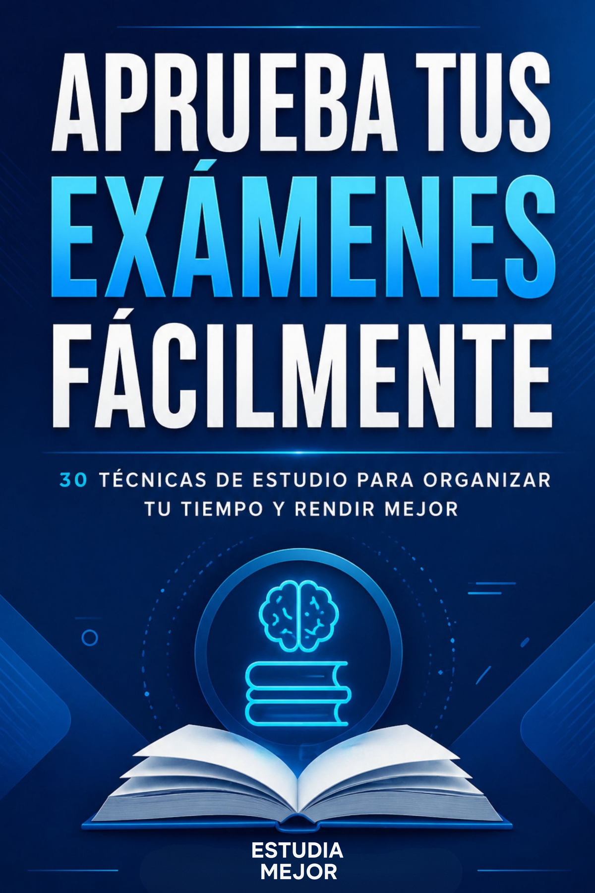 APRUEBA TUS EXÁMENES FÁCILMENTE
