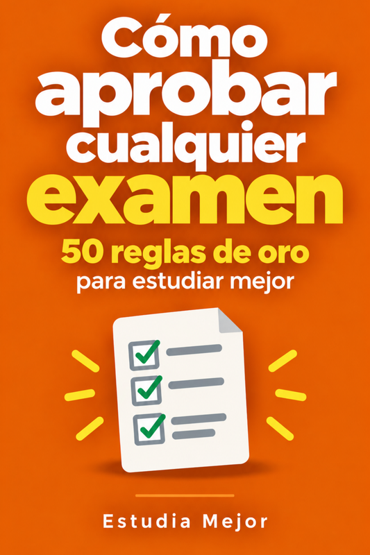 CÓMO APROBAR CUALQUIER EXAMEN