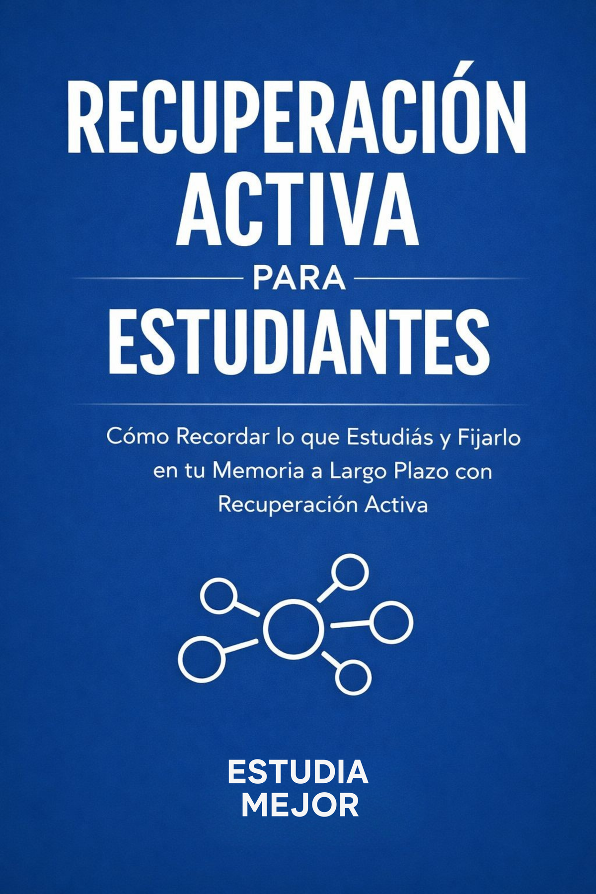 RECUPERACIÓN ACTIVA PARA ESTUDIANTES